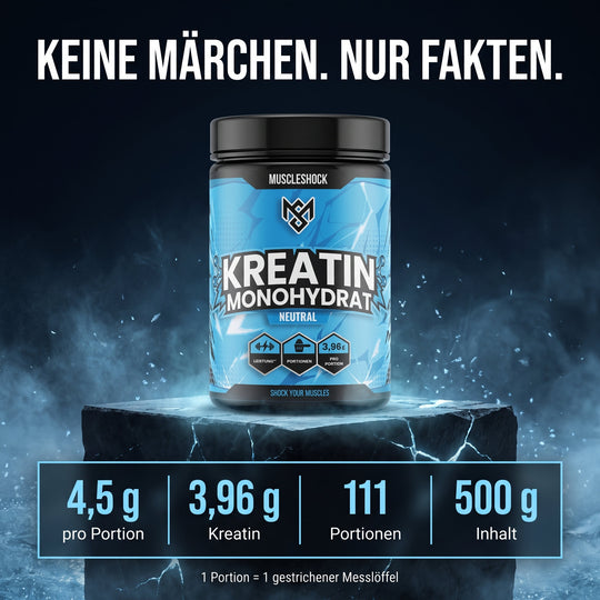 Kreatin Monohydrat Pulver – Fakten: 4,5 g pro Portion, 3,96 g Kreatin, 111 Portionen, 500 g Inhalt